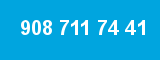 908 711 74 41